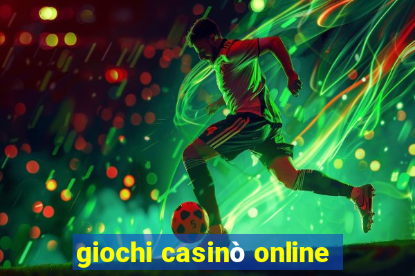 giochi casinò online