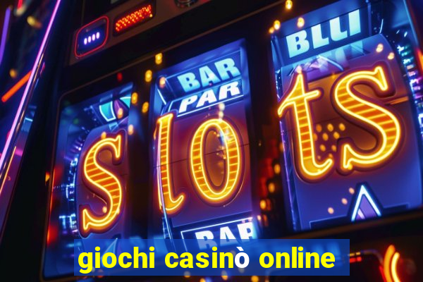 giochi casinò online