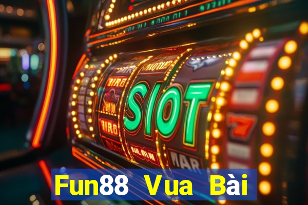 Fun88 Vua Bài bull bull