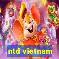 ntd vietnam