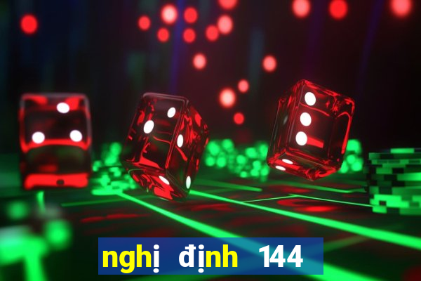 nghị định 144 tội đánh bạc