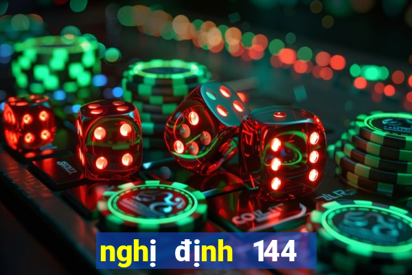 nghị định 144 tội đánh bạc