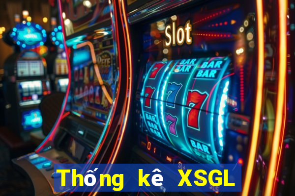 Thống kê XSGL Thứ 5