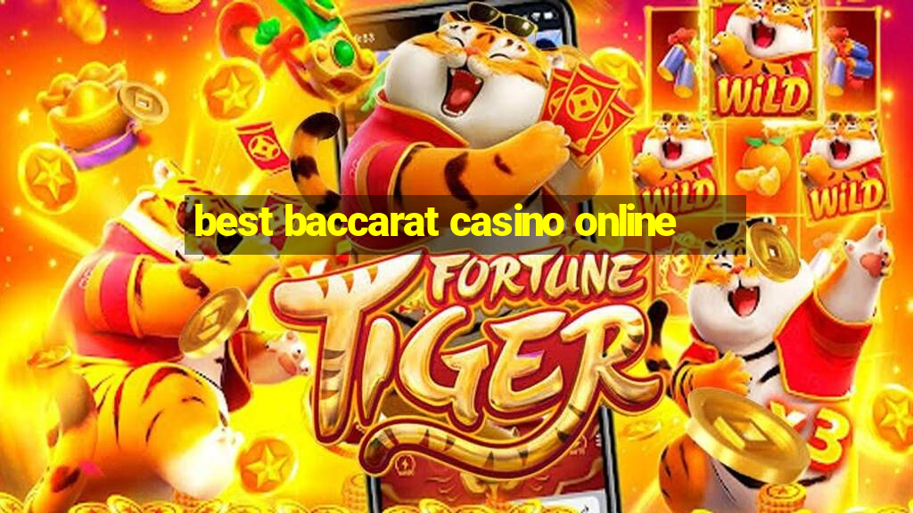 best baccarat casino online