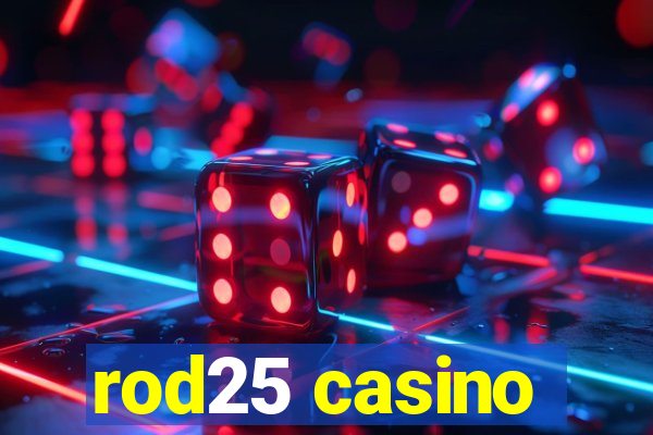 rod25 casino