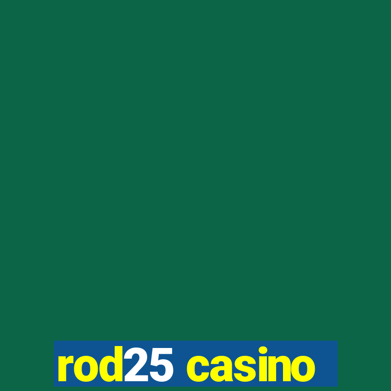 rod25 casino