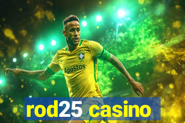 rod25 casino