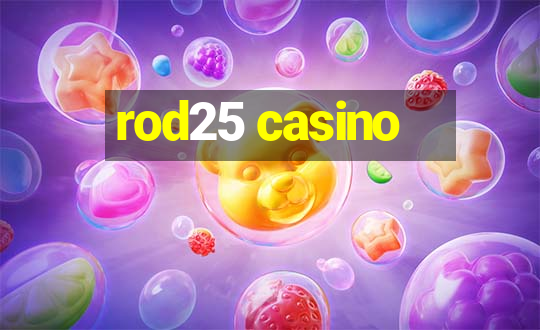 rod25 casino