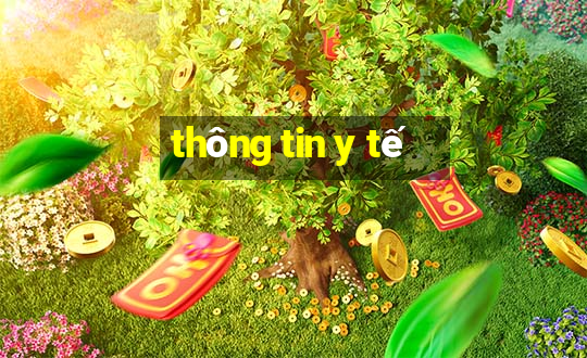 thông tin y tế