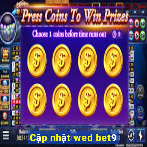 Cập nhật wed bet9