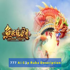 777 Ai Cập Raba Description