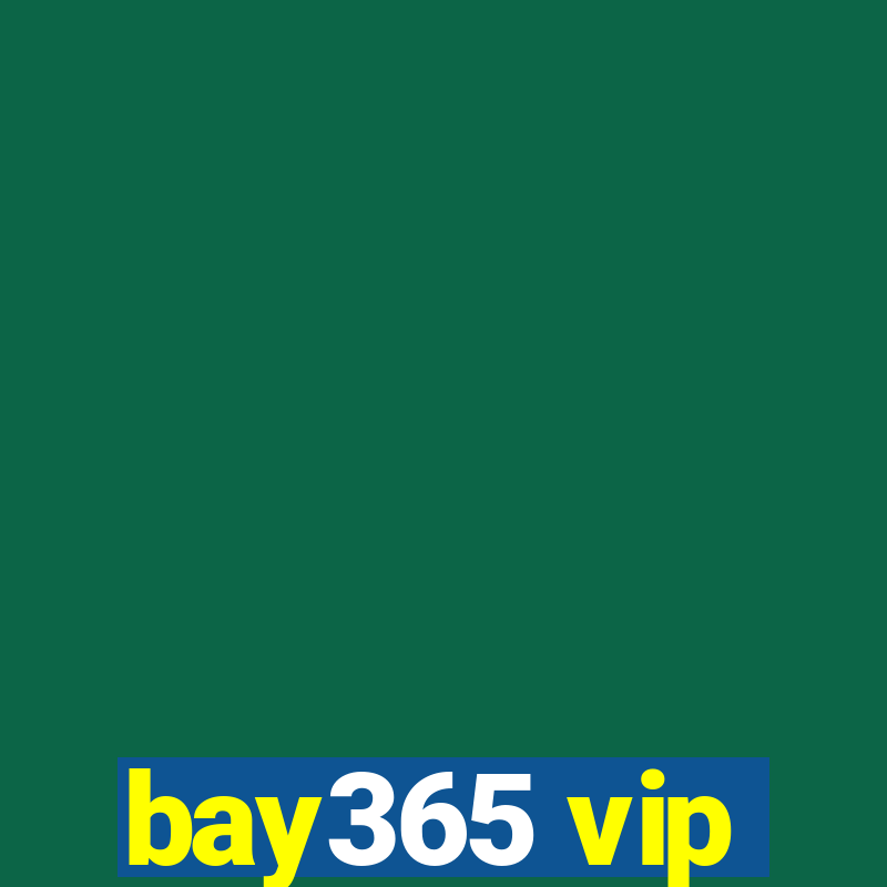 bay365 vip