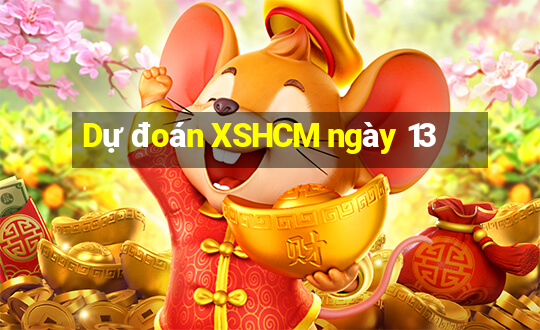 Dự đoán XSHCM ngày 13