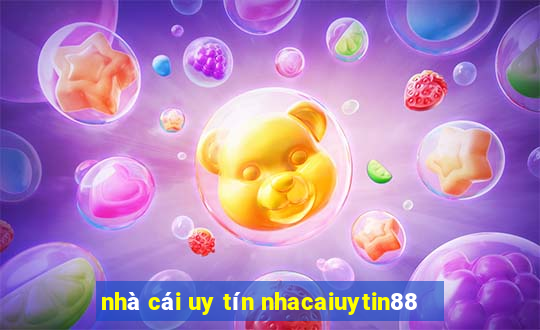 nhà cái uy tín nhacaiuytin88