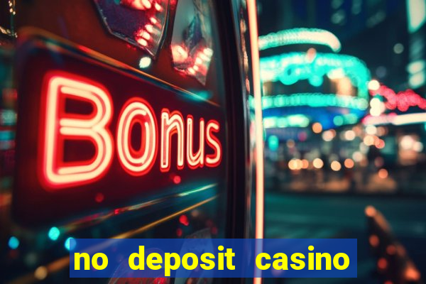 no deposit casino bonuses btc