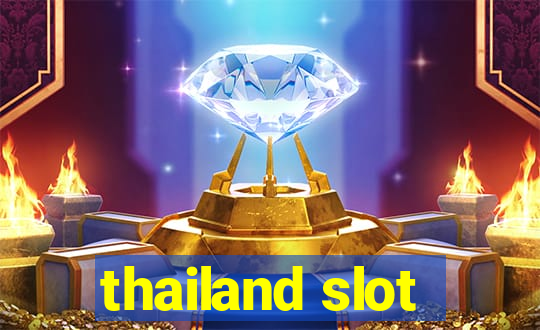 thailand slot