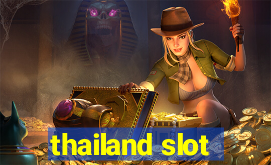 thailand slot