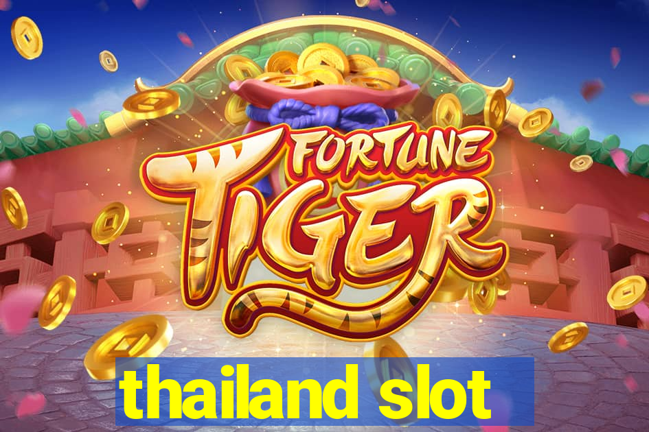 thailand slot