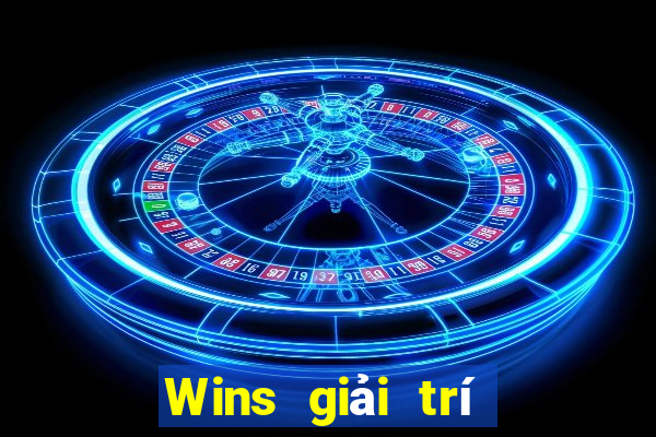 Wins giải trí Mới nhất Tải về