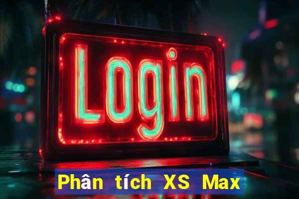 Phân tích XS Max 4D ngày mai