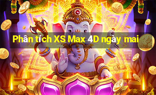 Phân tích XS Max 4D ngày mai