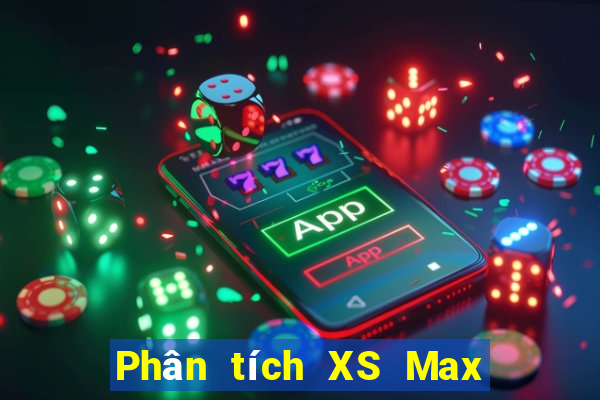 Phân tích XS Max 4D ngày mai