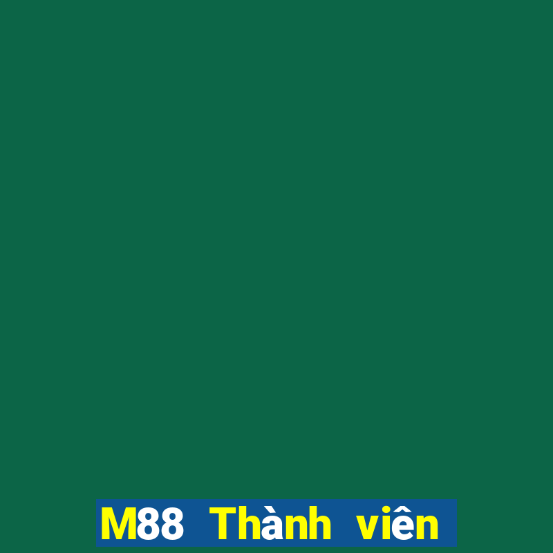 M88 Thành viên Multiin giải trí