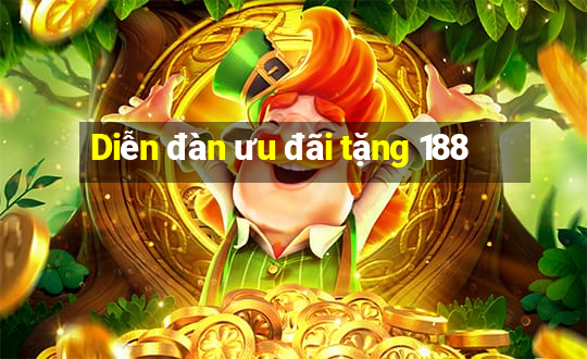 Diễn đàn ưu đãi tặng 188