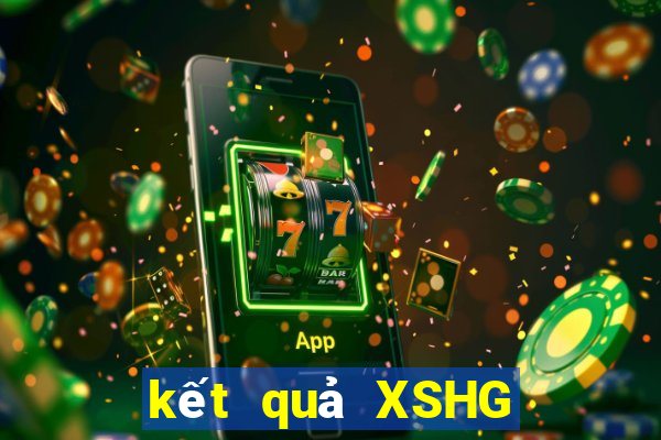 kết quả XSHG ngày 5