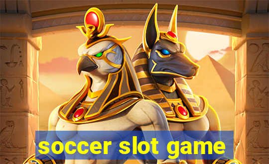 soccer slot game