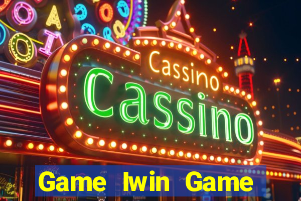 Game Iwin Game Bài Vip Club Đổi Thưởng