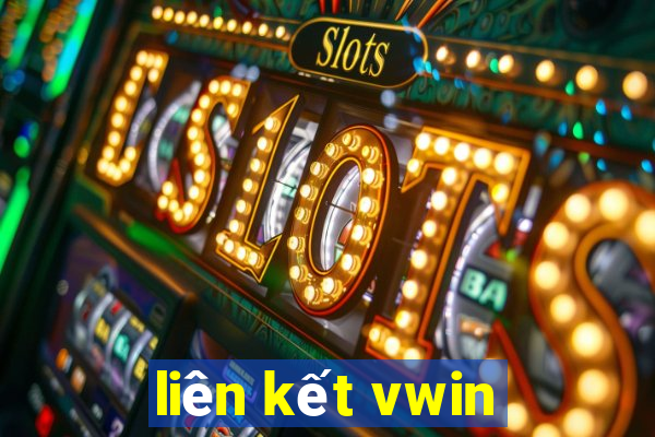 liên kết vwin