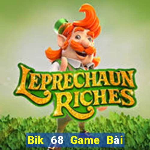 Bik 68 Game Bài Poker Đổi Thưởng