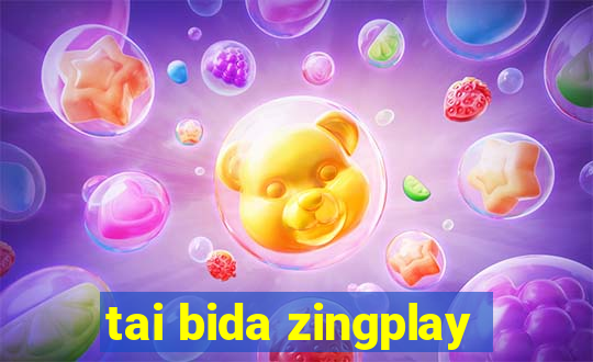 tai bida zingplay