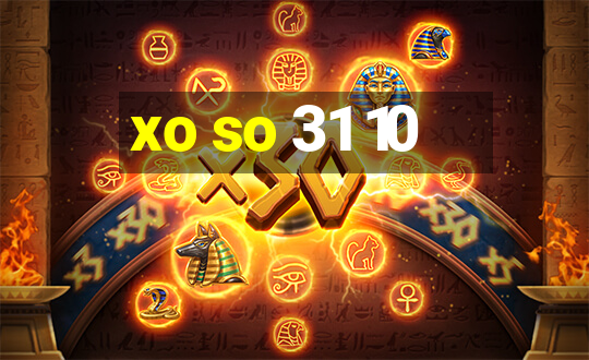 xo so 31 10