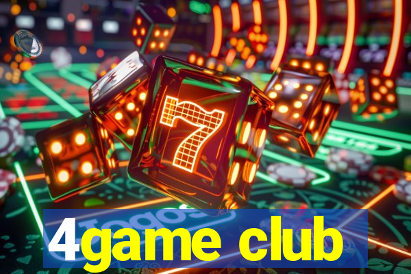 4game club