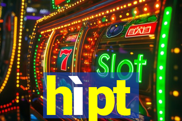 hìpt