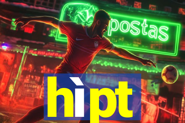 hìpt