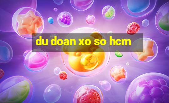 du doan xo so hcm