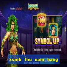 xsmb thu nam hang tuan minh chinh