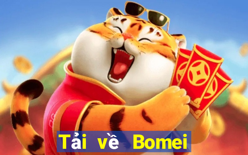 Tải về Bomei cho Android