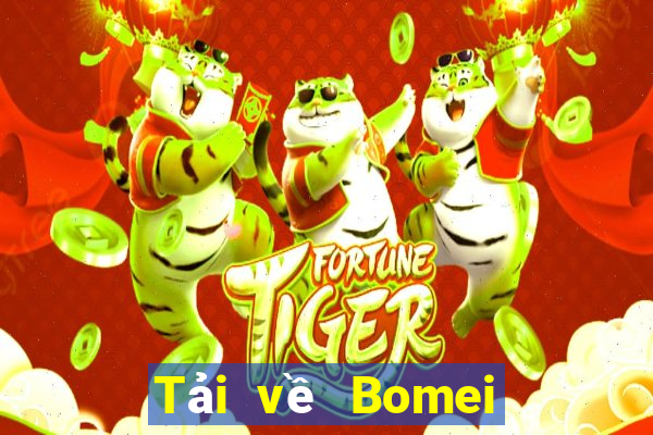 Tải về Bomei cho Android