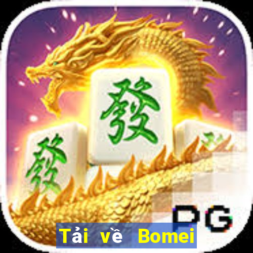 Tải về Bomei cho Android