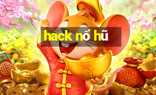 hack nổ hũ