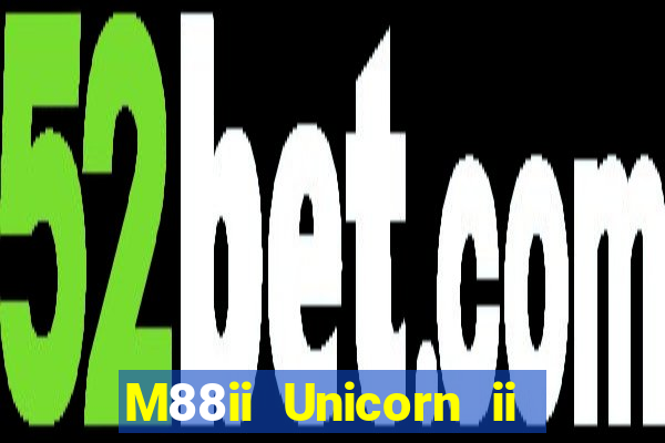 M88ii Unicorn ii game bài