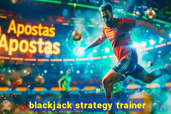 blackjack strategy trainer