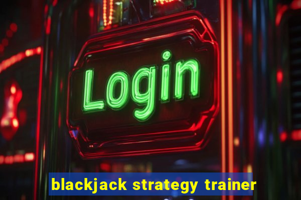 blackjack strategy trainer