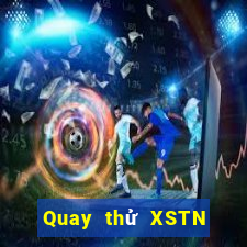 Quay thử XSTN ngày 19