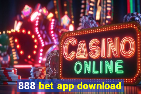 888 bet app download