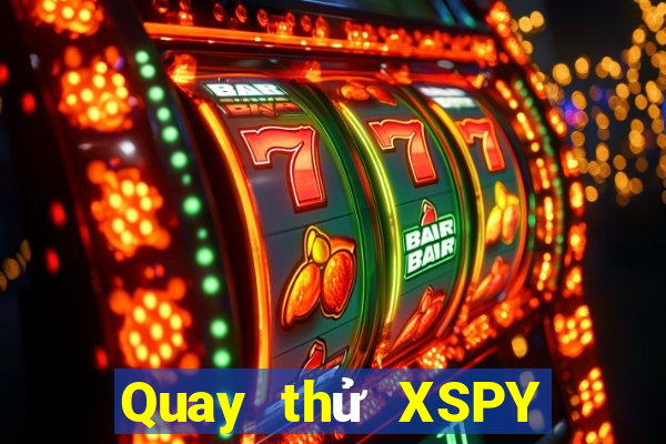 Quay thử XSPY ngày 1